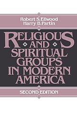 eBook (epub) Religious and Spiritual Groups in Modern America de Robert Ellwood, Harry Partin