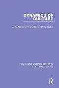 E-Book (pdf) Dynamics of Culture von J. Zvi Namenwirth, Robert Philip Weber