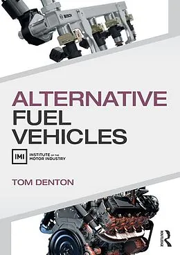 E-Book (epub) Alternative Fuel Vehicles von Tom Denton