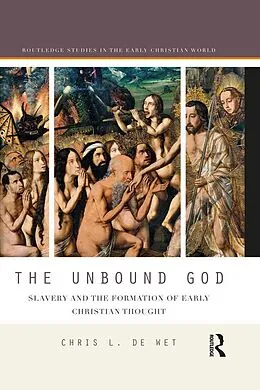 E-Book (pdf) The Unbound God von Chris L. De Wet