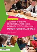 ePUB Addressing Special Educational Needs and Disability in the Curriculum: Modern Foreign Languages von John Connor