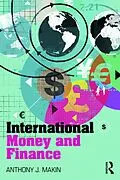E-Book (pdf) International Money and Finance von Anthony J. Makin