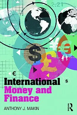 E-Book (pdf) International Money and Finance von Anthony J. Makin