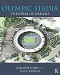 E-Book (pdf) Olympic Stadia von Geraint John, Dave Parker