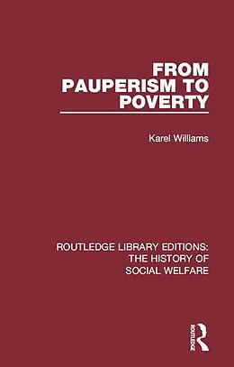 E-Book (epub) From Pauperism to Poverty von Karel Williams