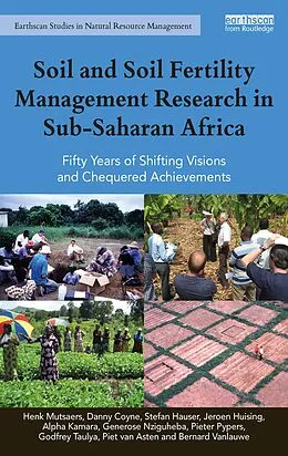 ePUB Soil and Soil Fertility Management Research in Sub-Saharan Africa von Henk Mutsaers, Bernard Vanlauwe, Danny Coyne