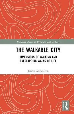 E-Book (pdf) The Walkable City von Jennie Middleton