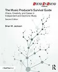 ePUB The Music Producer's Survival Guide von Brian M. Jackson