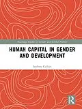 PDF Human Capital in Gender and Development von Sydney Calkin