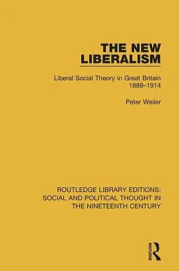 E-Book (epub) The New Liberalism von Peter Weiler