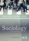 E-Book (epub) Sociology von John E. Farley, Michael W. Flota