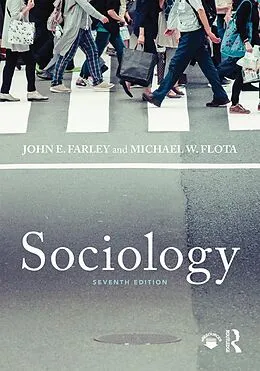 E-Book (epub) Sociology von John E. Farley, Michael W. Flota