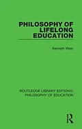 E-Book (epub) Philosophy of Lifelong Education von Kenneth Wain