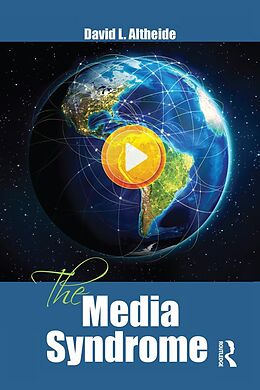 E-Book (epub) The Media Syndrome von David Altheide