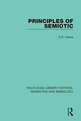 E-Book (pdf) Principles of Semiotic von David S. Clarke