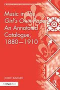 E-Book (pdf) Music in The Girl's Own Paper: An Annotated Catalogue, 1880-1910 von Judith Barger
