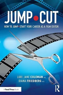 E-Book (pdf) JUMP.CUT von Lori Jane Coleman, Diana Friedberg