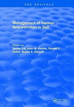 Fester Einband Management of Carbon Sequestration in Soil von Rattan Lal
