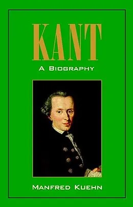 E-Book (epub) Kant: A Biography von Manfred Kuehn