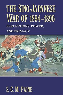 eBook (epub) Sino-Japanese War of 1894-1895 de S. C. M. Paine