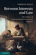E-Book (epub) Between Interests and Law von Thomas Hale