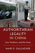 E-Book (epub) Authoritarian Legality in China von Mary E. Gallagher