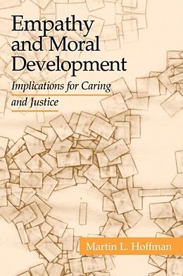 E-Book (pdf) Empathy and Moral Development von Martin L. Hoffman