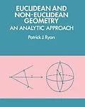 E-Book (pdf) Euclidean and Non-Euclidean Geometry von Patrick J. Ryan