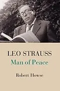 E-Book (epub) Leo Strauss von Robert Howse