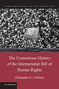 E-Book (pdf) Contentious History of the International Bill of Human Rights von Christopher N. J. Roberts