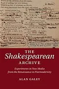 E-Book (pdf) Shakespearean Archive von Alan Galey