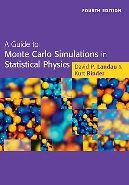 E-Book (pdf) Guide to Monte Carlo Simulations in Statistical Physics von David P. Landau