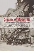 E-Book (pdf) Dreams of Modernity von Laura Marcus