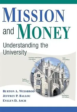 E-Book (epub) Mission and Money von Burton A. Weisbrod