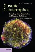 E-Book (epub) Cosmic Catastrophes von J. Craig Wheeler