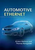E-Book (epub) Automotive Ethernet von Kirsten Matheus