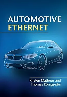 E-Book (epub) Automotive Ethernet von Kirsten Matheus