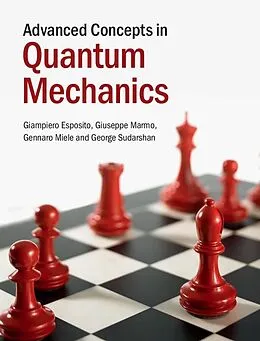 E-Book (epub) Advanced Concepts in Quantum Mechanics von Giampiero Esposito