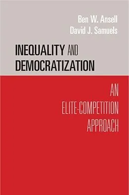 E-Book (pdf) Inequality and Democratization von Ben W. Ansell