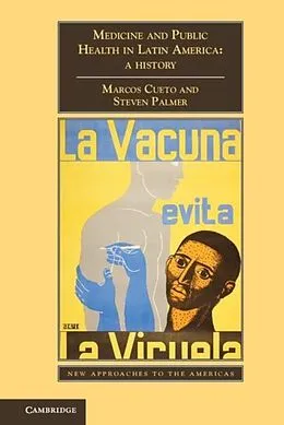 E-Book (pdf) Medicine and Public Health in Latin America von Marcos Cueto