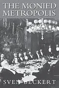 E-Book (pdf) Monied Metropolis von Sven Beckert