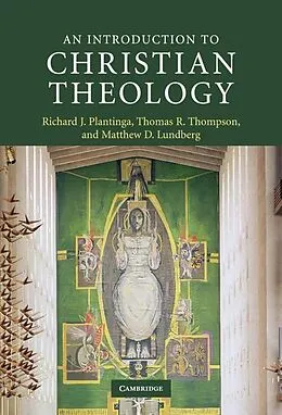 ePUB Introduction to Christian Theology von Richard J. Plantinga