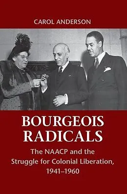 E-Book (epub) Bourgeois Radicals von Carol Anderson