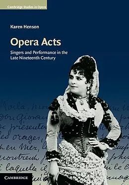 E-Book (epub) Opera Acts von Karen Henson