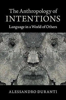E-Book (epub) Anthropology of Intentions von Alessandro Duranti