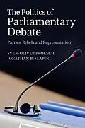 E-Book (epub) Politics of Parliamentary Debate von Sven-Oliver Proksch