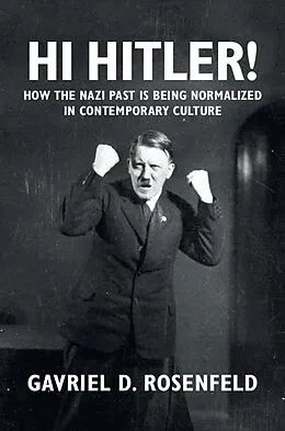 E-Book (epub) Hi Hitler! von Gavriel D. Rosenfeld