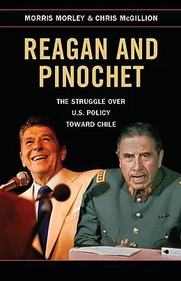 E-Book (epub) Reagan and Pinochet von Morris Morley