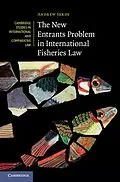 E-Book (pdf) New Entrants Problem in International Fisheries Law von Andrew Serdy