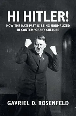 E-Book (pdf) Hi Hitler! von Gavriel D. Rosenfeld